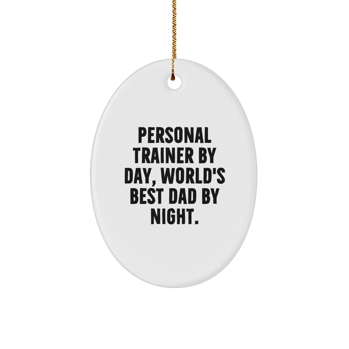 Christmas Gift Surprise Personal Trainer Oval Ornament for Teens - Image 1