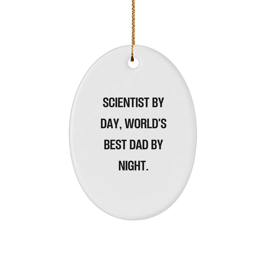 Scientist Gifts: Funny Oval Ornament for Christmas - Gifts from Dad to Men - Image 1