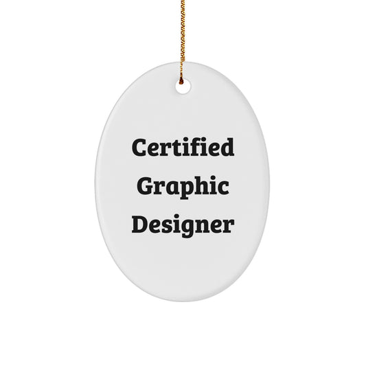 Funny Quote Graphic Designer Oval Ornament Gifts from Family for Christmas - Image 1