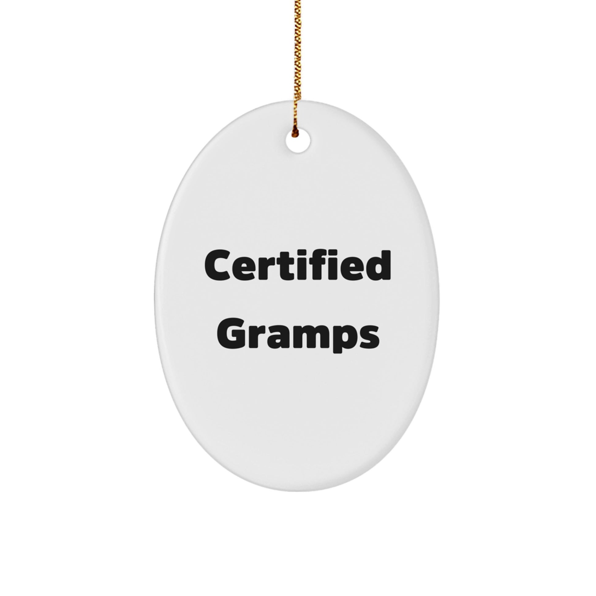 Gifts from Family, Funny Gramps Quotes Oval Ornament, Christmas Unique for Gramps Men, Gramps Gifts Oval Shaped Decor - Image 1