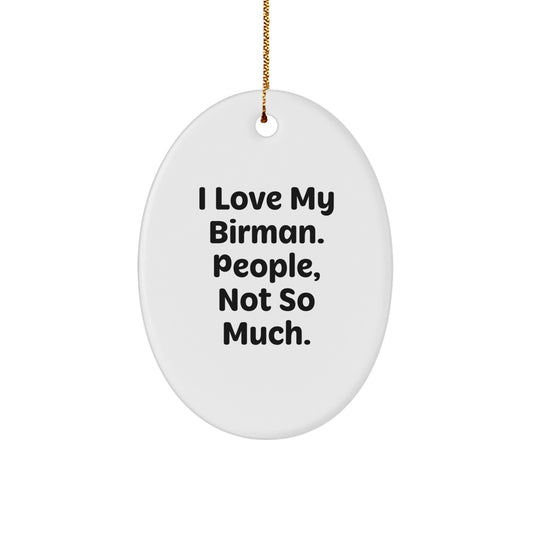 Funny Birmans Cat Oval Ornament Gifts from Friends and Family for Christmas Unique - Image 1