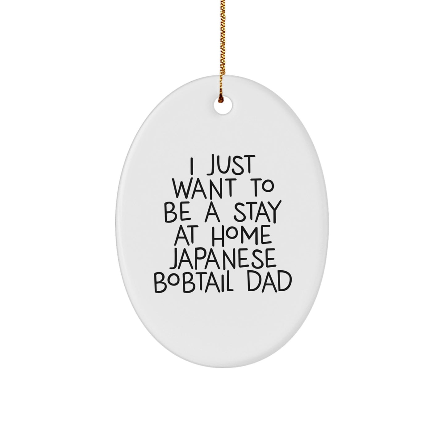 Japanese Bobtail Cat Oval Ornament Gifts from Men to Japanese Bobtail Cat Dad at Christmas Unique - Image 1