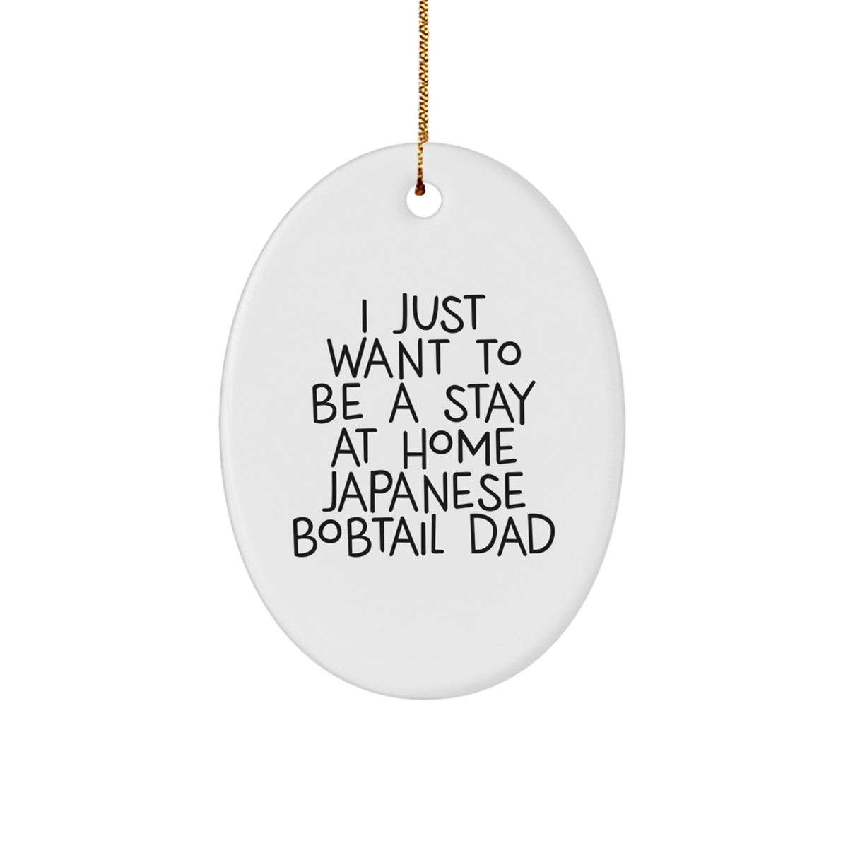 Japanese Bobtail Cat Oval Ornament Gifts from Men to Japanese Bobtail Cat Dad at Christmas Unique - Image 1