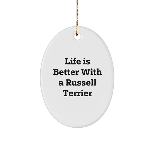 Russell Terrier Dog Lovers Gifts from Family - Life Is Better With A Russell Terrier, Oval Ornament, Christmas Unique Finds - Image 1