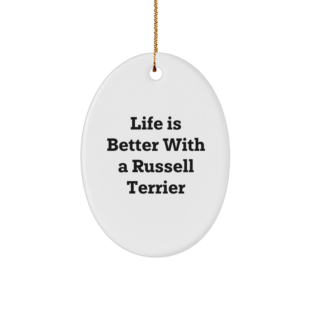 Russell Terrier Dog Lovers Gifts from Family - Life Is Better With A Russell Terrier, Oval Ornament, Christmas Unique Finds - Image 1