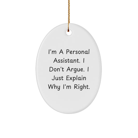Funny Oval Ornament Gifts from Men for Personal Assistant, Funny Oval Ornament for Christmas Unique Gifts - Image 1