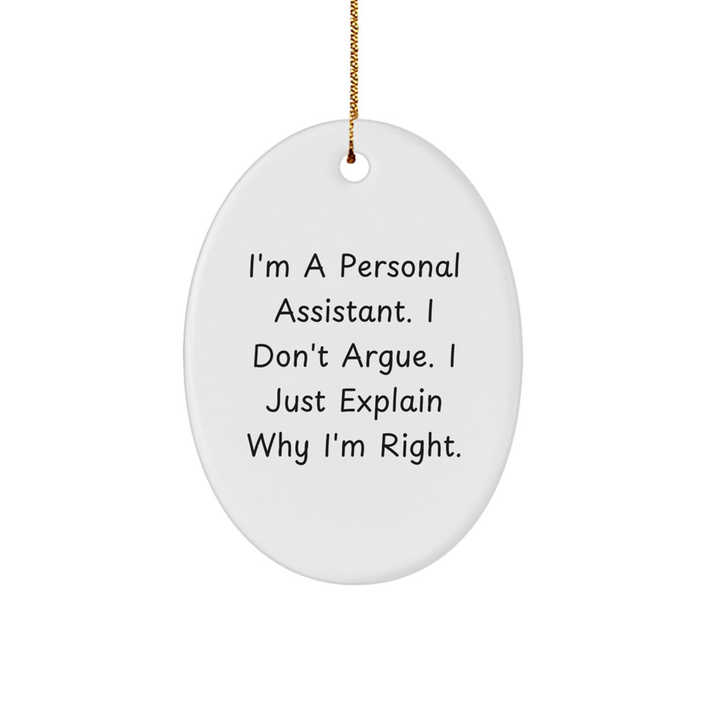 Funny Oval Ornament Gifts from Men for Personal Assistant, Funny Oval Ornament for Christmas Unique Gifts - Image 1