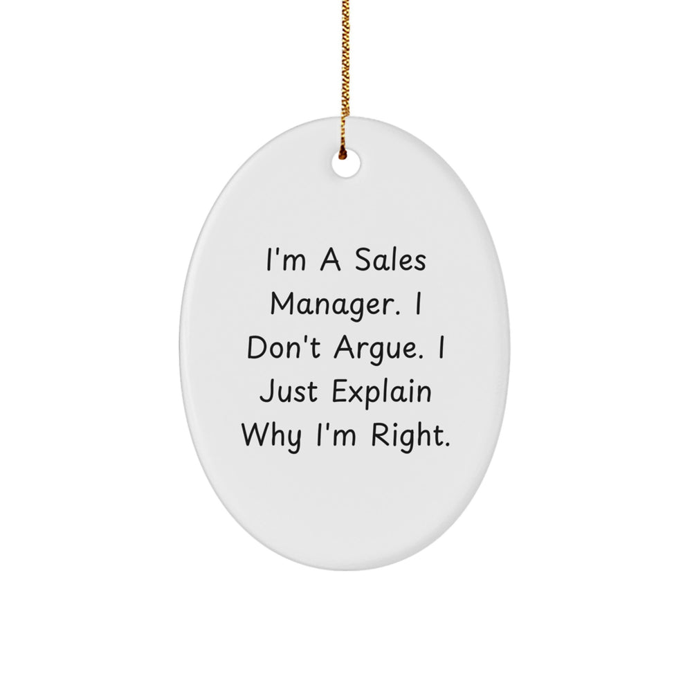 Funny Sales Manager Gifts for Men, Oval Ornament Quote, Gifts from Friends, Christmas Unique Gifts - Image 1