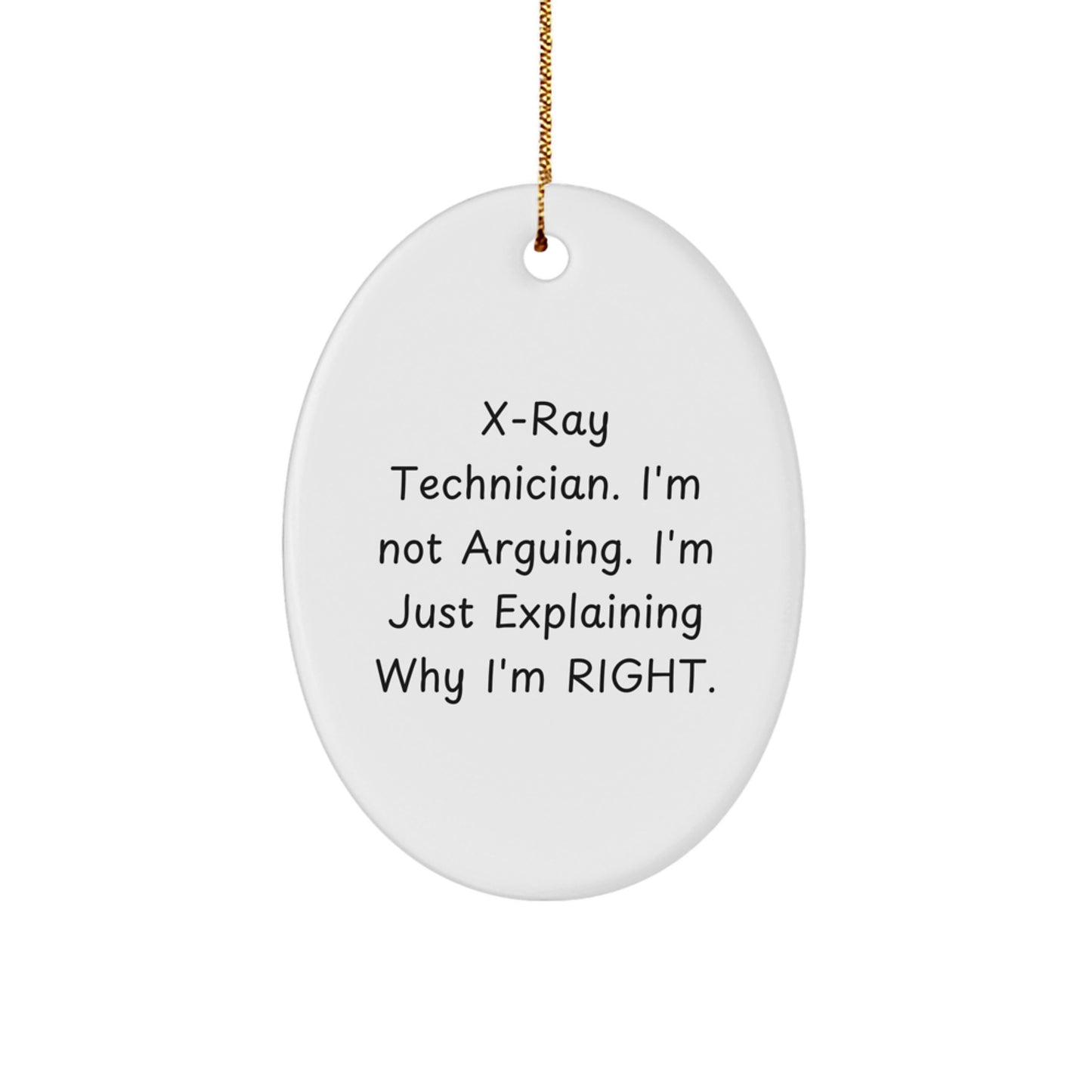 X-Ray Technician Gifts from Friends, Funny Oval Ornament for X-Ray Technician, Christmas Unique Gifts - Image 1