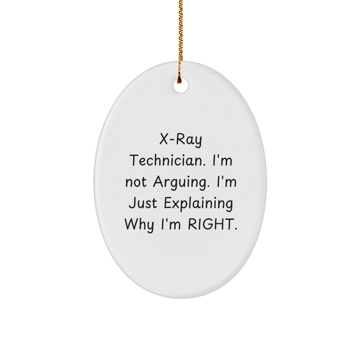 X-Ray Technician Gifts from Friends, Funny Oval Ornament for X-Ray Technician, Christmas Unique Gifts - Image 1