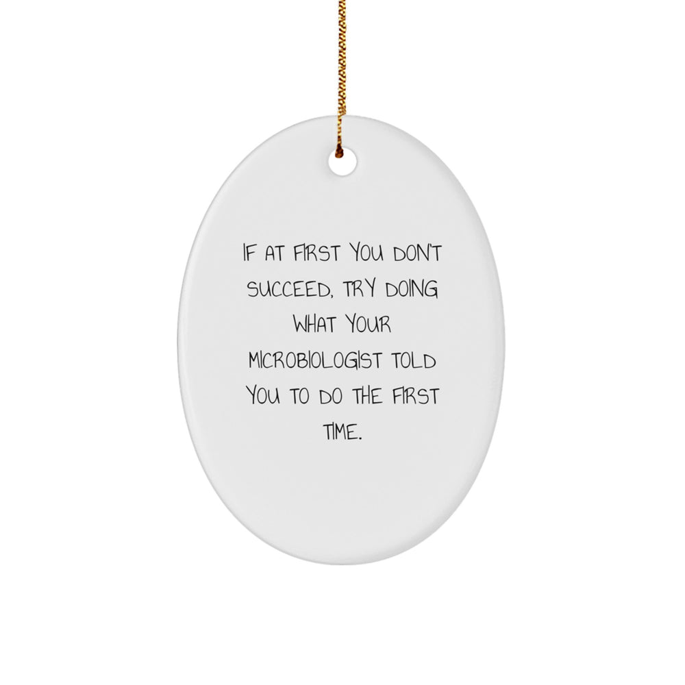 Funny Microbiologist Christmas Oval Ornament Gifts from Friends and Family - Image 1