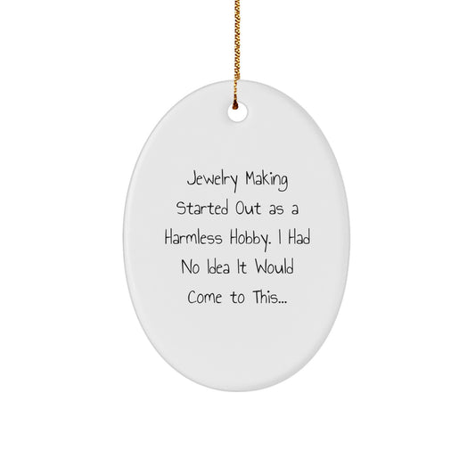 For Him Jewelry Making Keepsake Christmas Gift Oval Ornament - Image 1
