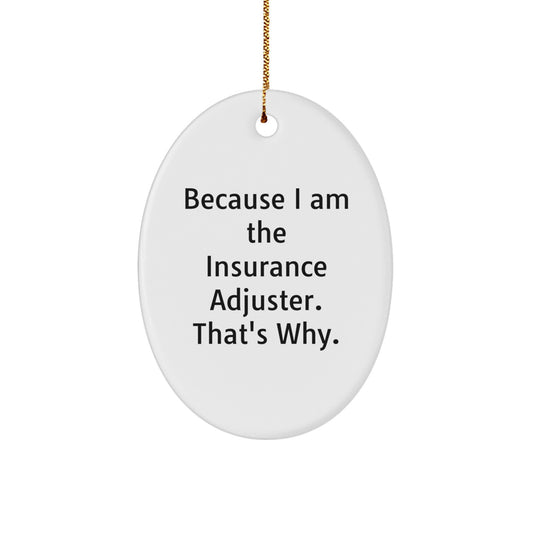 Insurance Adjuster Gifts from Men - Funny Oval Ornament For Christmas Unique Gifts - Oval Shaped MDF Wooden Decorations, Gifts for Insurance Adjuster, Family, Friends - Image 1
