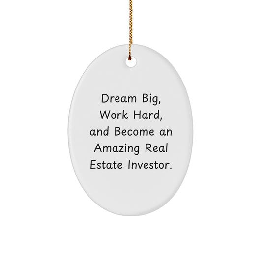 Gifts from Family for Real Estate Investor - Oval Ornament with 'Dream Big, Work Hard' Quote - Unique Christmas Unique Gifts for Real Estate Investor Men, Women, Friends, Coworkers, Family - Image 1