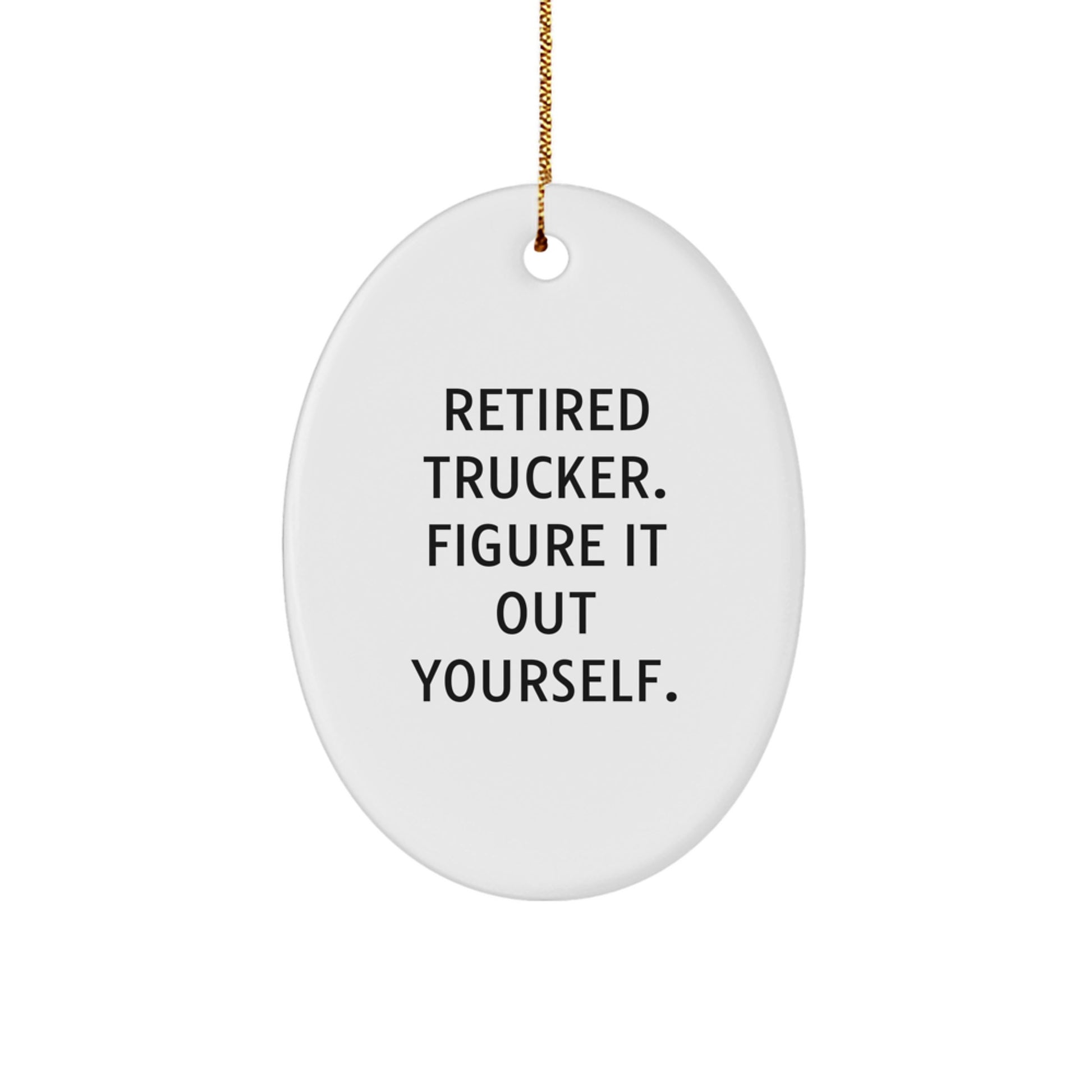 Trucker Oval Ornament Funny Gift from Friends for Men on Christmas Unique - Image 1