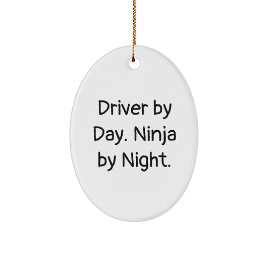 Funny Driver Gifts from Friends - Driver Oval Ornament - Christmas Unique Decoration - Image 1