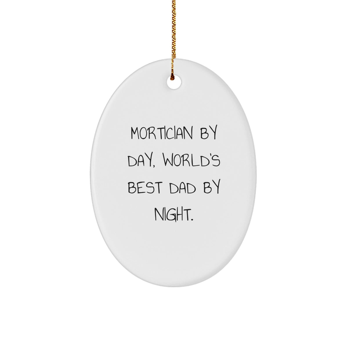Mortician Oval Ornament Christmas Gift for Her Bright Present - Image 1
