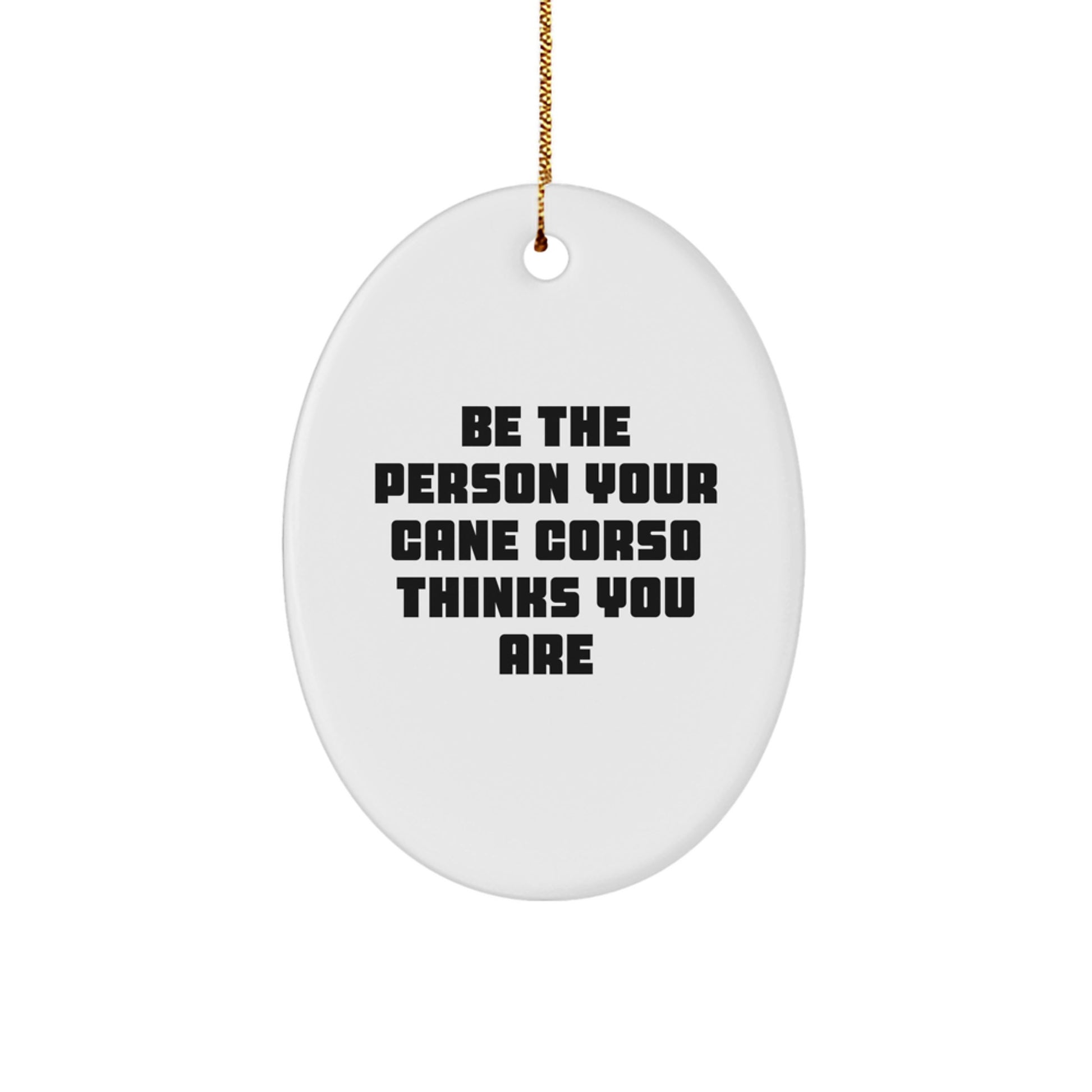 Funny Cane Corso Dog Christmas Oval Ornament Gifts from Friends for Men - Image 1