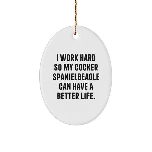 Cocker Spaniel Dog Gifts, Funny Quote Oval Ornament, Christmas Unique Gifts from Family to Friends - Image 1