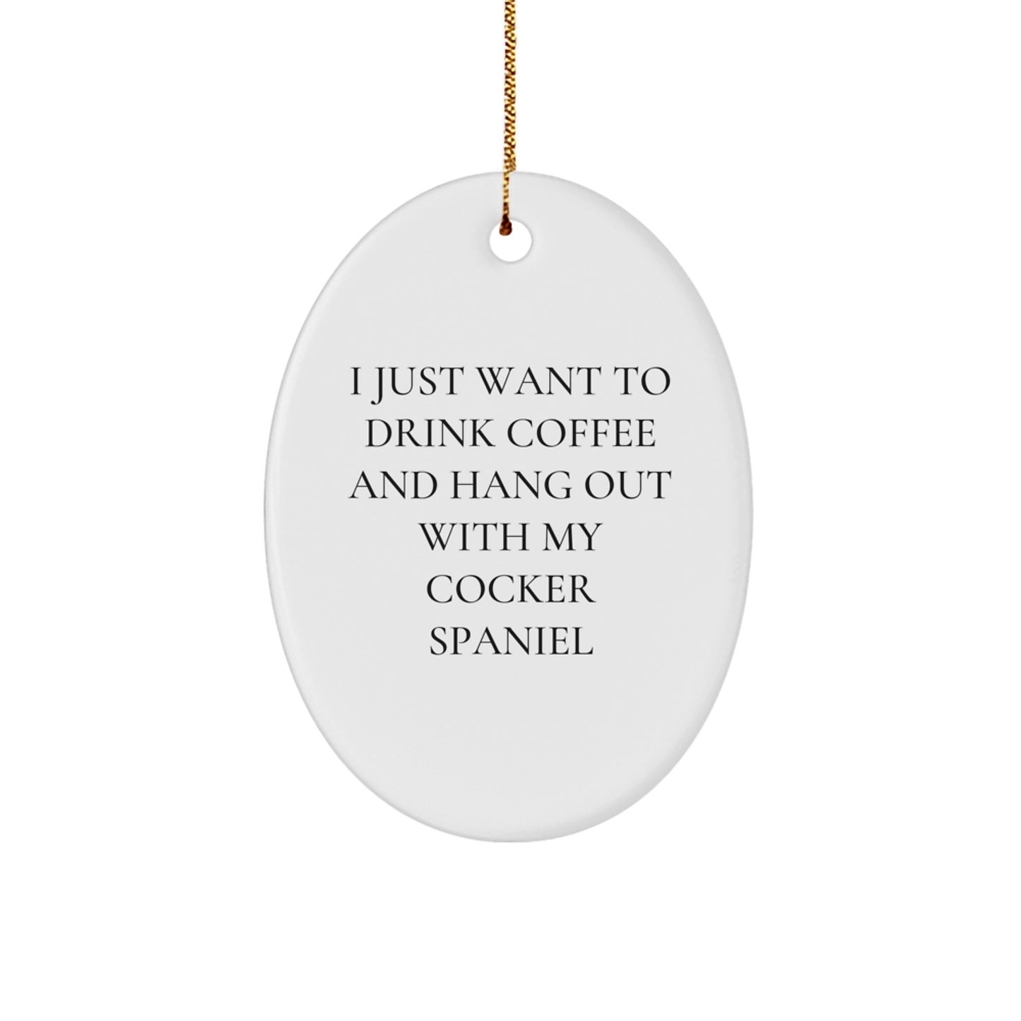 Funny Cocker Spaniel Dog Oval Ornament Gifts from Friends Family for Home Decor Christmas Unique Gifts - Image 1