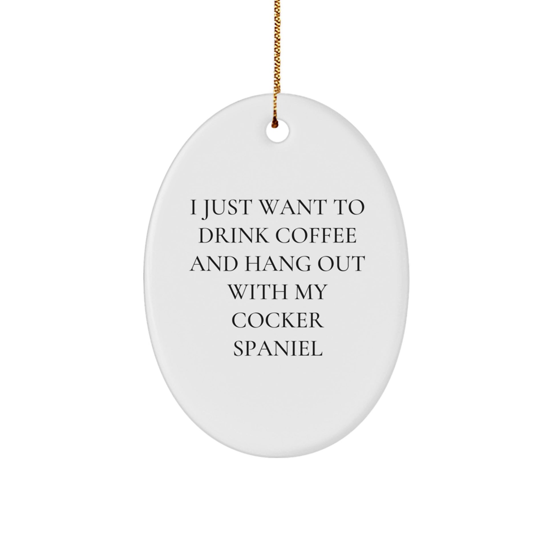 Funny Cocker Spaniel Dog Oval Ornament Gifts from Friends Family for Home Decor Christmas Unique Gifts - Image 1