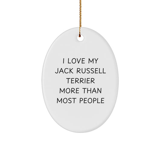 Funny Jack Russell Terrier Dog Lover Gifts, Oval Ornament for Christmas Unique Gifts from Friends to Family - Image 1