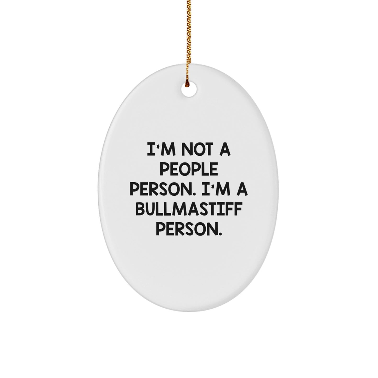 Funny Bullmastiff Dog Lover Gifts from Family to Bullmastiff Dog Owners, Christmas Unique Decorations, Oval Ornament - Image 1