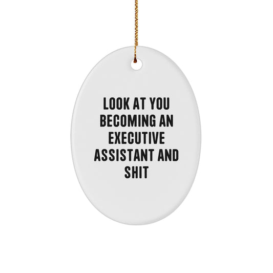 Executive Assistant Gifts for Christmas - Oval Ornament with Funny Quote, Gifts from Friends, Gifts for Executive Assistant, Oval Ornament, White, 3.25″ - Image 1