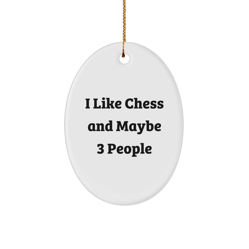 Funny Chess Lovers Gifts from Men to Friends Oval Ornament for Christmas Decorations - Image 1