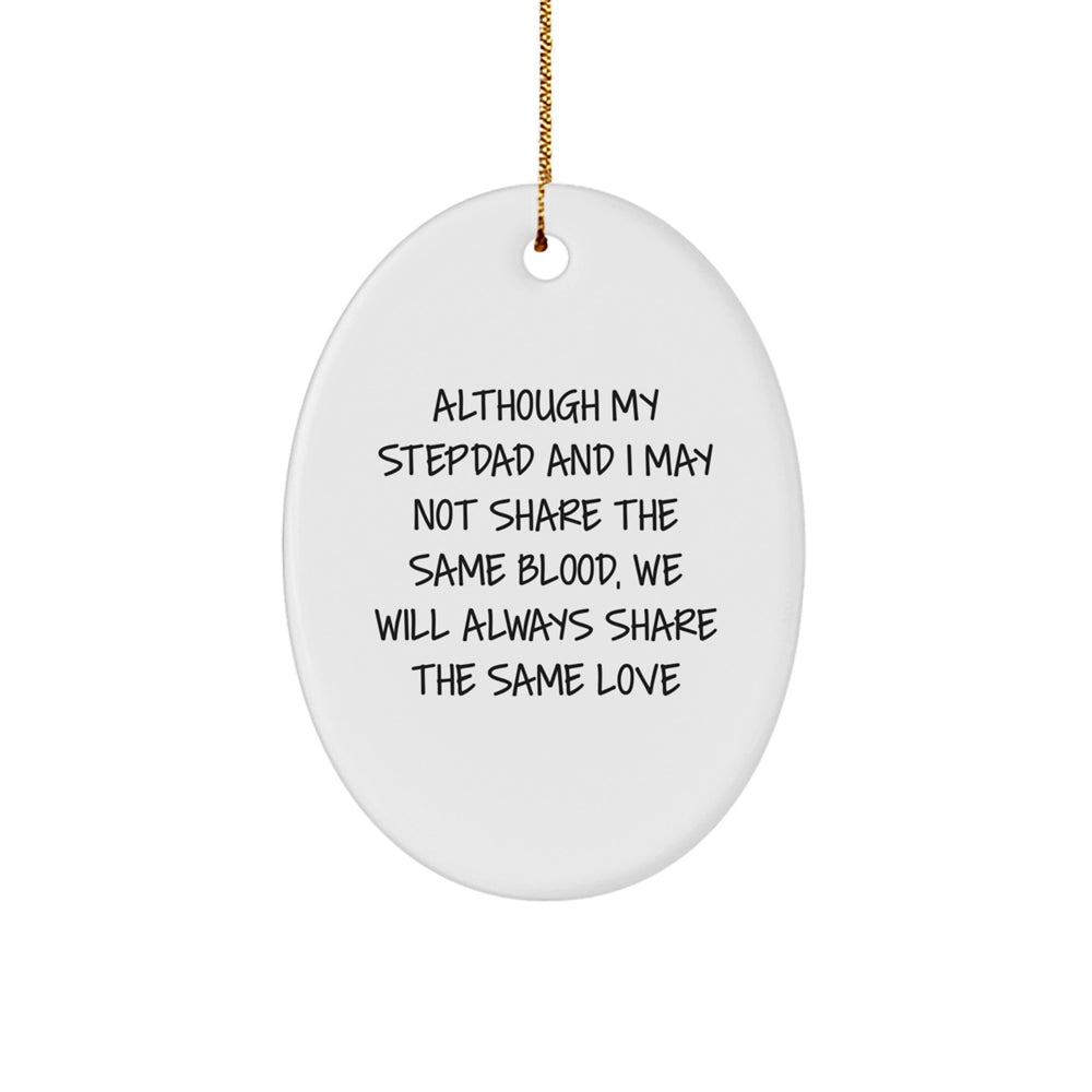 Funny Stepdad Christmas Unique Gifts from Family, Stepdad Oval Ornament 'Love' Quote, Oval Shaped, 3.25" tall, Durable MDF with High-Gloss Finish, Perfect for Stepdad - Image 1