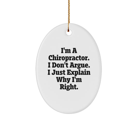 Unique Chiropractor Oval Ornament Gifts from Men for Chiropractor Friends - Image 1