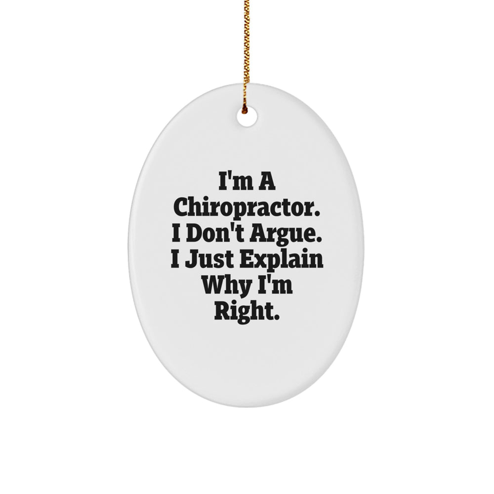 Unique Chiropractor Oval Ornament Gifts from Men for Chiropractor Friends - Image 1