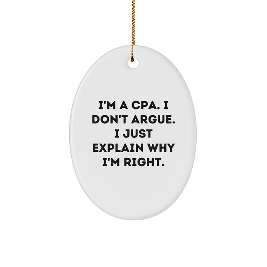 CPA Humor Oval Ornament Gifts from Friends for Christmas - Image 1