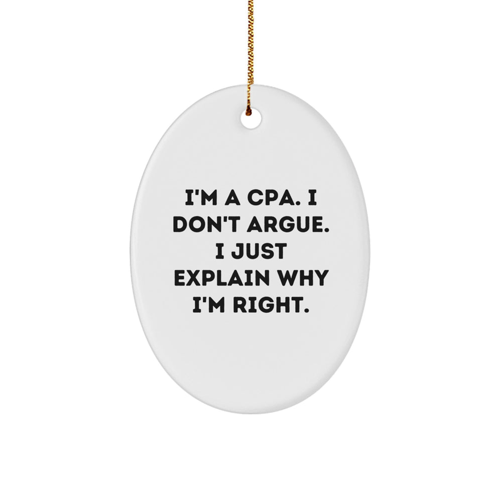 CPA Humor Oval Ornament Gifts from Friends for Christmas - Image 1