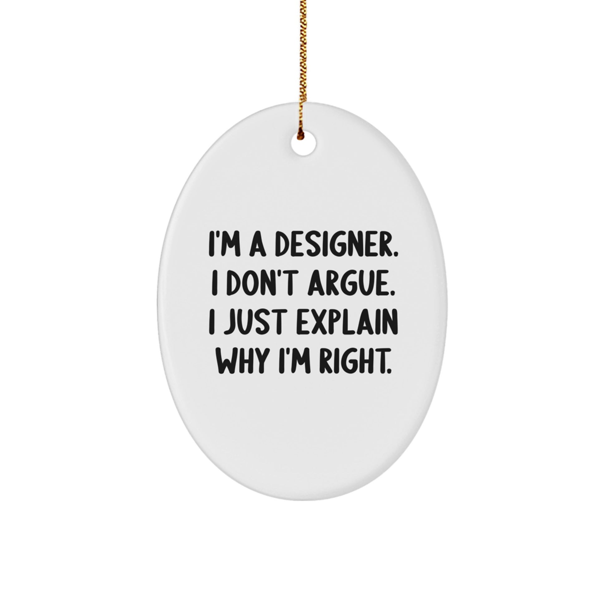 Designer Gifts for Him, Funny Oval Ornament for Christmas Unique Gifts from Men to Friends - Image 1