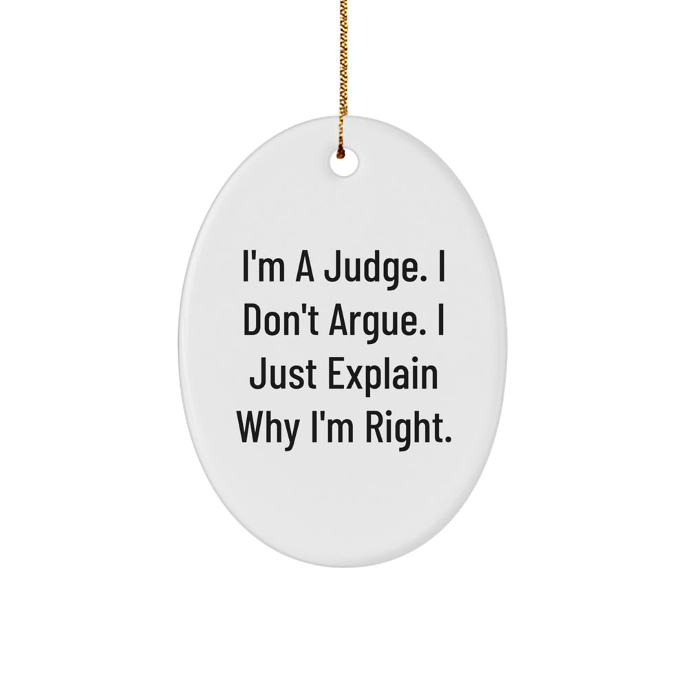 Funny Judge Oval Ornament Gifts from Friends and Family for Christmas Unique - Image 1