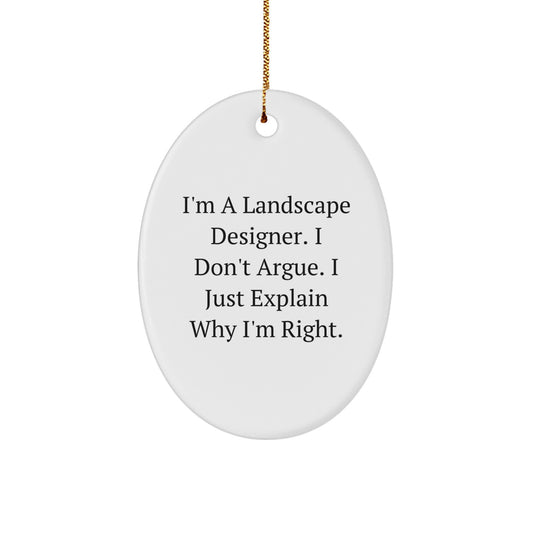 Landscape Designer Gifts, Funny Quote Oval Ornament, Gifts from Friends for Landscape Designer Christmas Unique Gifts, Durable MDF White Oval Ornament with Gold Cord - Image 1