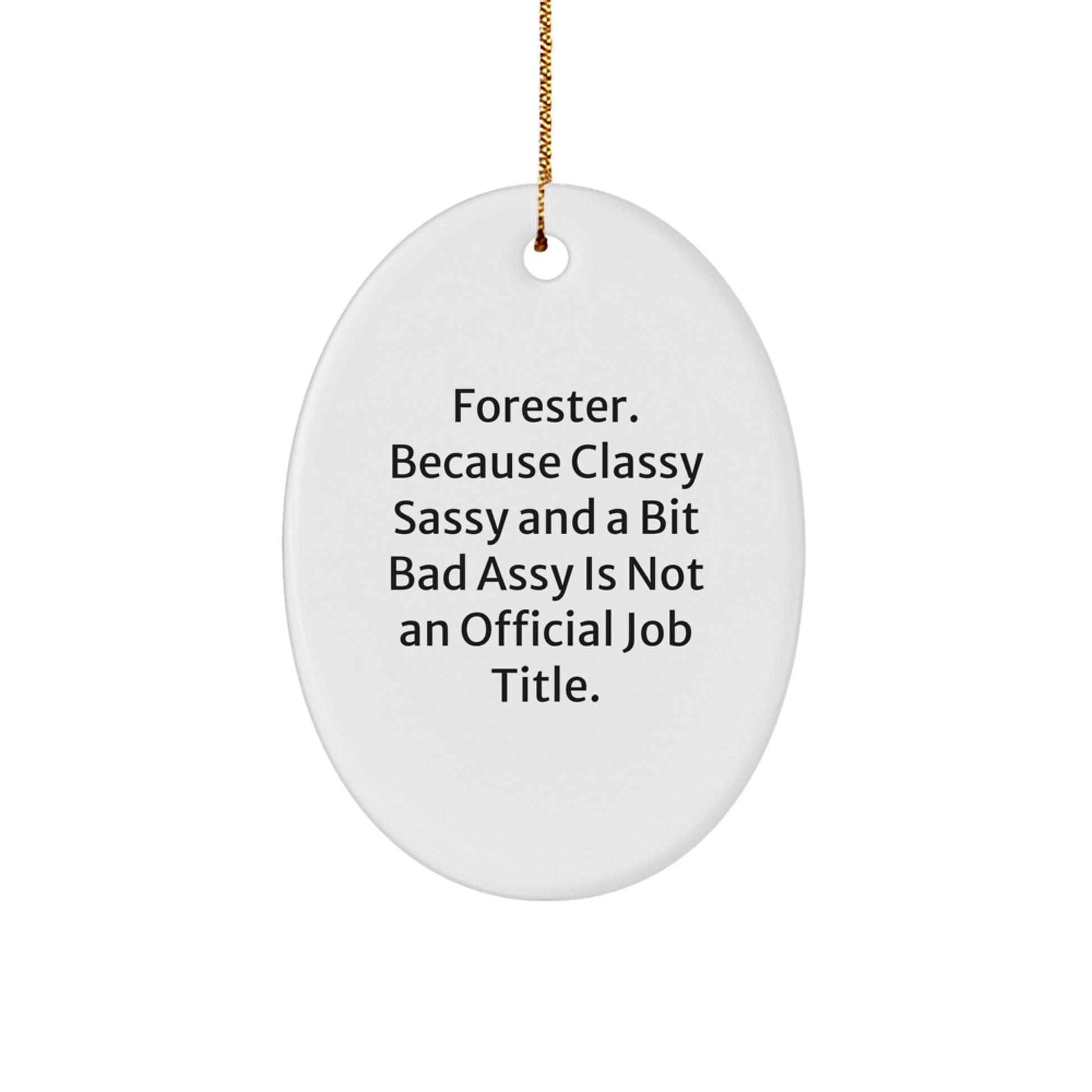 Christmas Gift Oval Ornament for Her – Forester Quote Present - Image 1