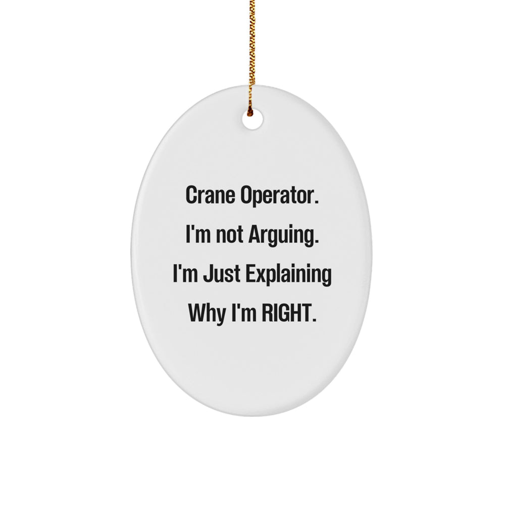 Crane Operator Gifts, Funny Quote Oval Ornament, Christmas Unique Gifts for Men from Friends - Image 1