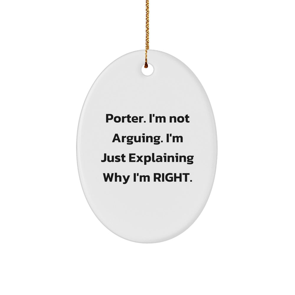 Porter Humor Oval Ornament Gifts from Friends for Christmas - Image 1