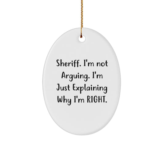 Funny Sheriff Gifts for Men Oval Ornament, Christmas Unique Gifts from Friends to Family - Image 1