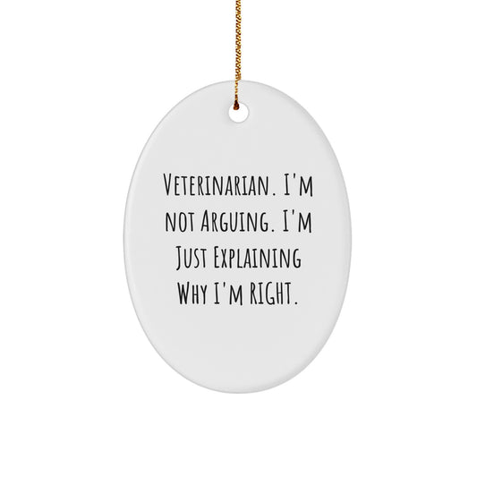 Funny Veterinarian Oval Ornament Gifts from Friends for Veterinarian Christmas Unique Decorations - Image 1