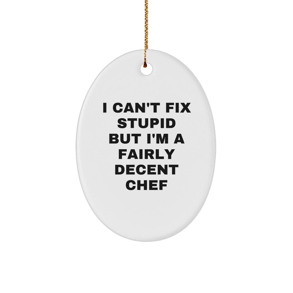 Funny Chef Oval Ornament Gifts from Men to their Friends, Coworkers, or Family Members this Christmas - Image 1