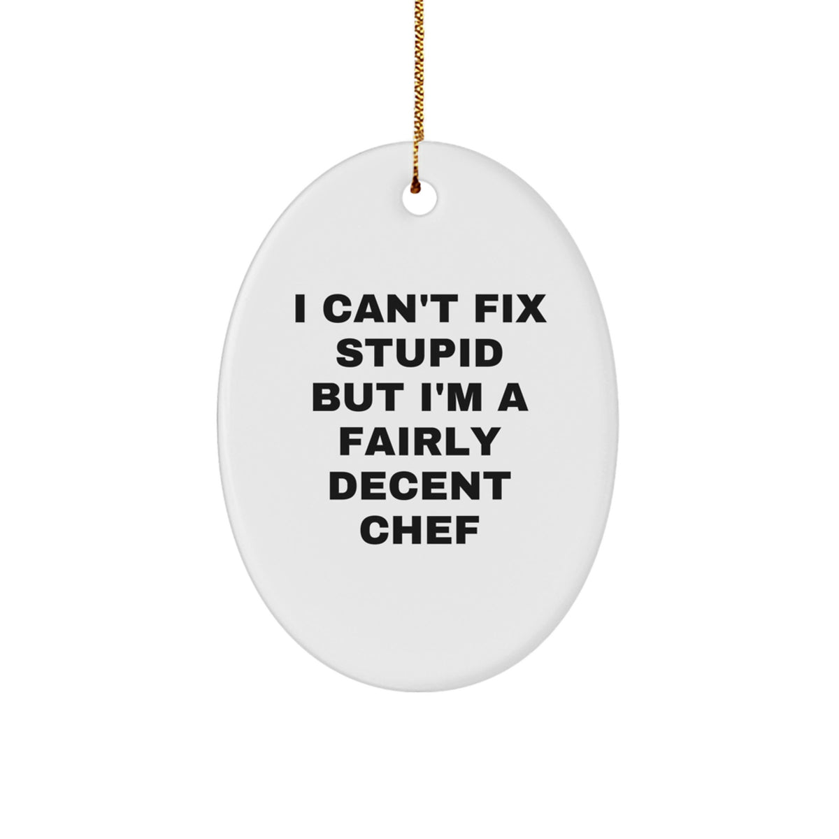 Funny Chef Oval Ornament Gifts from Men to their Friends, Coworkers, or Family Members this Christmas - Image 1