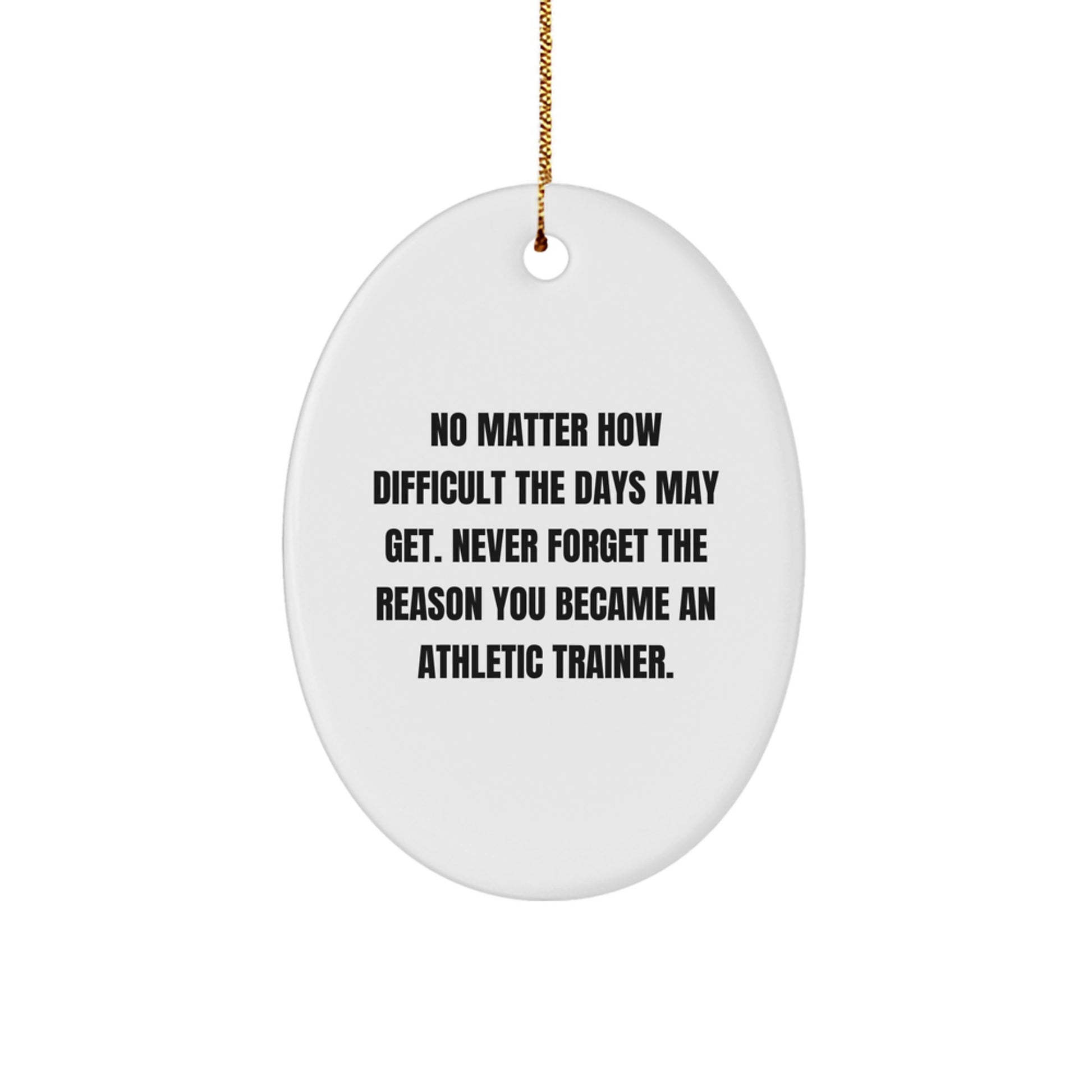 Inspirational Athletic Trainer Oval Ornament Gifts from Friends and Family for Christmas - Image 1