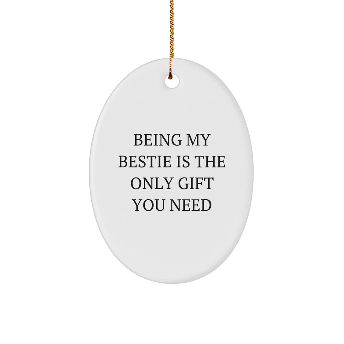 Funny Bestie Christmas Oval Ornament Gifts from Bestie for Bestie, Unique Oval Ornament Ideas, Cute Christmas Unique Gifts from Friends to Bestie - Image 1