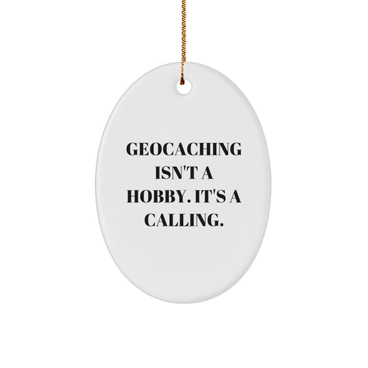 Geocaching Enthusiasts' Calling, Oval Ornament Gifts for Men, Women, and Friends this Christmas - Image 1