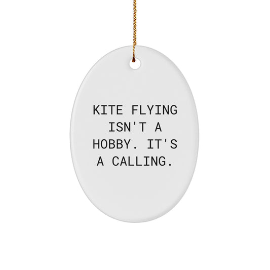 Kite Flying Oval Ornament Funny Gift from Friends for Kite Enthusiasts on Christmas Unique Gifts - Image 1
