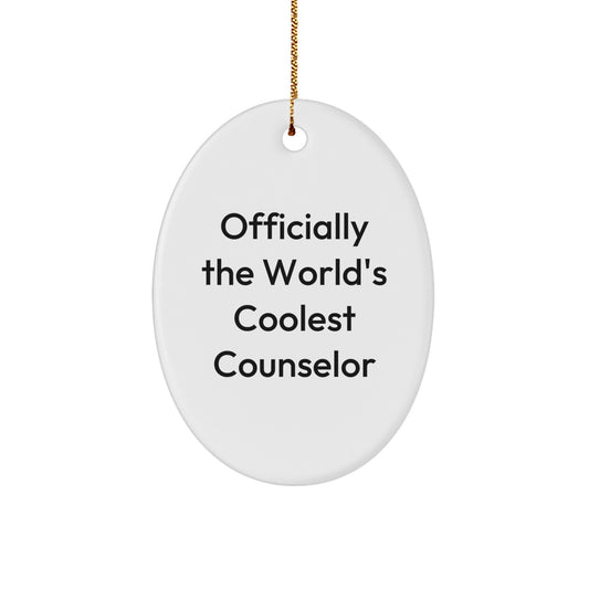 Funny Counselor Gifts, Officially The World's Coolest Counselor, Oval Ornament, Christmas Unique Gifts from Friends for Counselor - Image 1