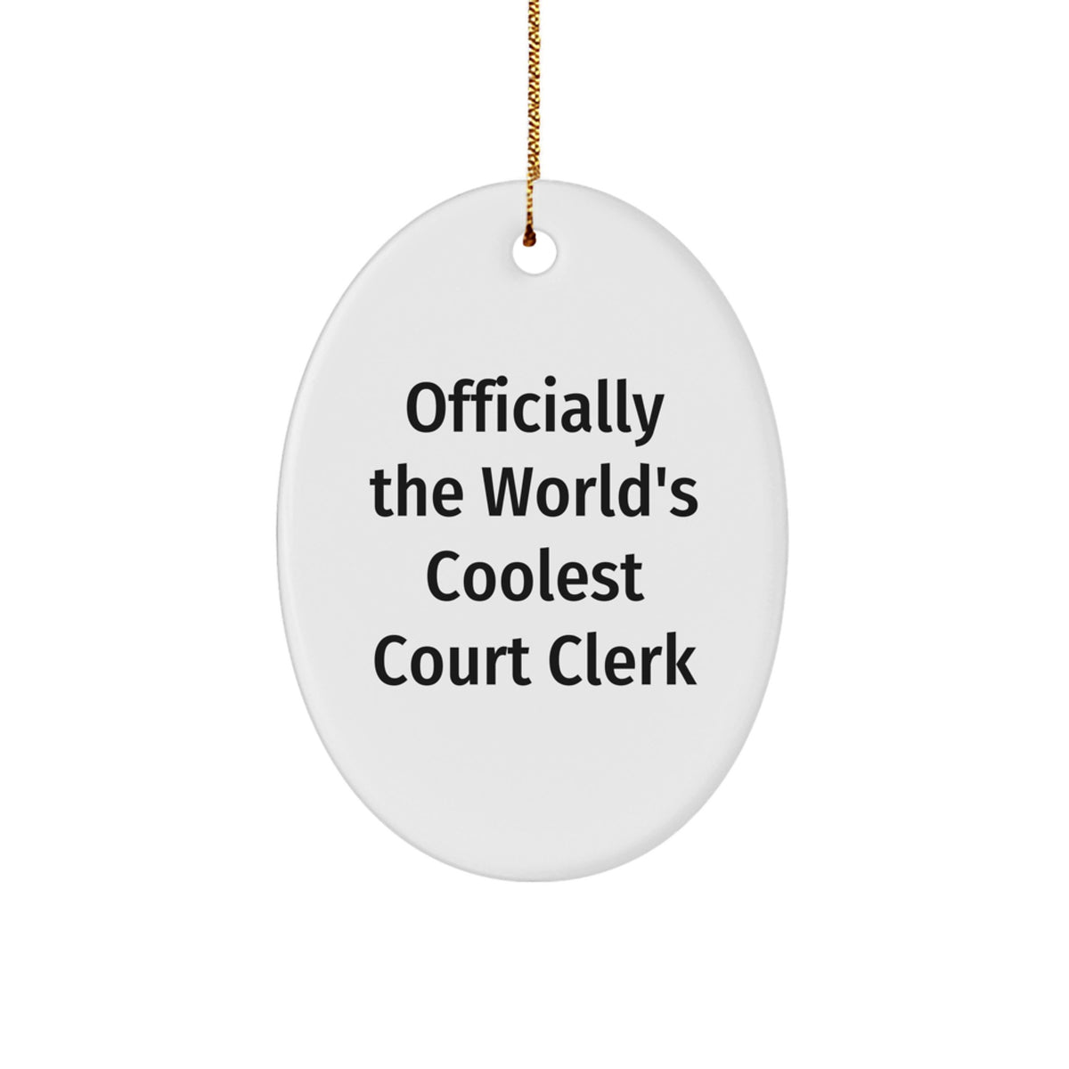 Court Clerk Gifts from Friends, Officially The World's Coolest Court Clerk Oval Ornament Christmas Unique Gifts - Image 1